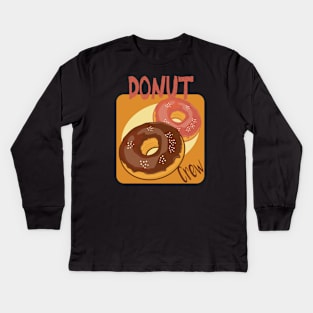 Donut Crew , Donut Birthday Party, Donut Pun Gift Kids Long Sleeve T-Shirt